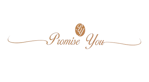  Promise you
